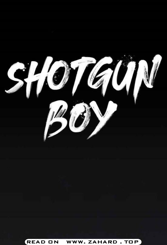 Shotgun Boy Chapter 15 1